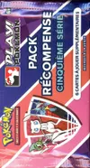 Booster Pack Récompense Cinquième Série thumbnail 1