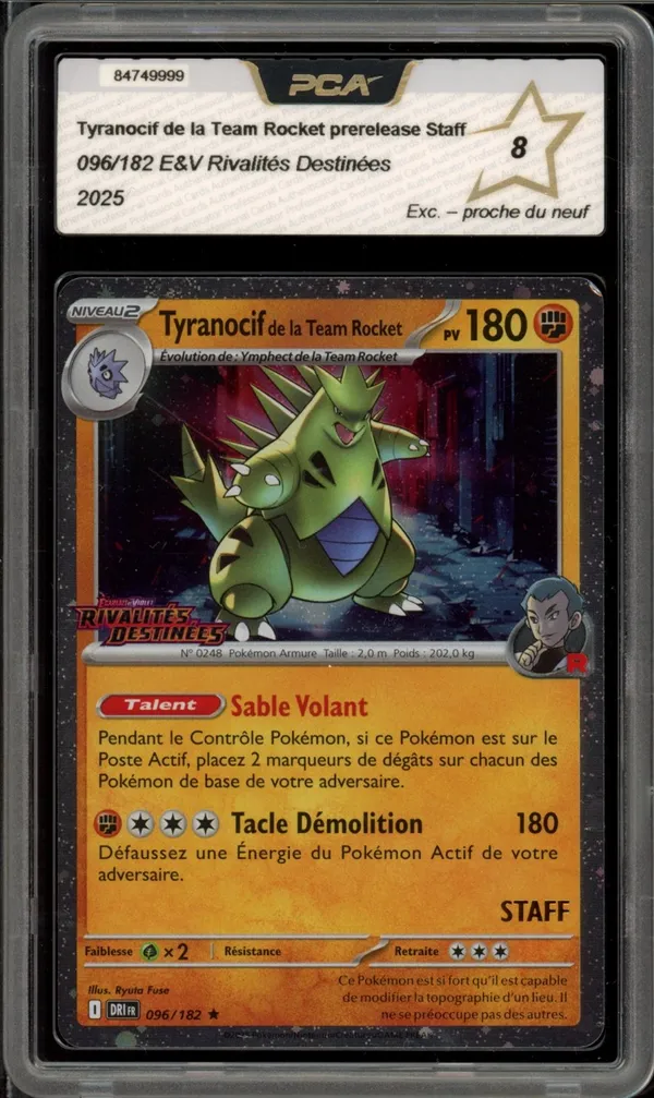 PCA 8 Tyranocif de la Team Rocket Holo Prerelease Staff