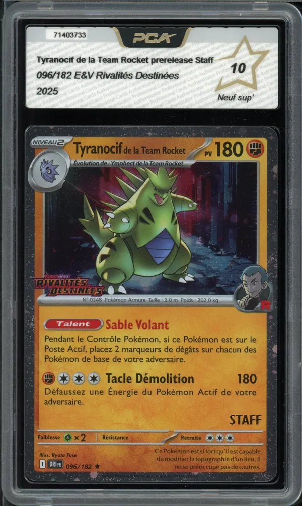 PCA 10 Tyranocif de la Team Rocket Prerelease Staff