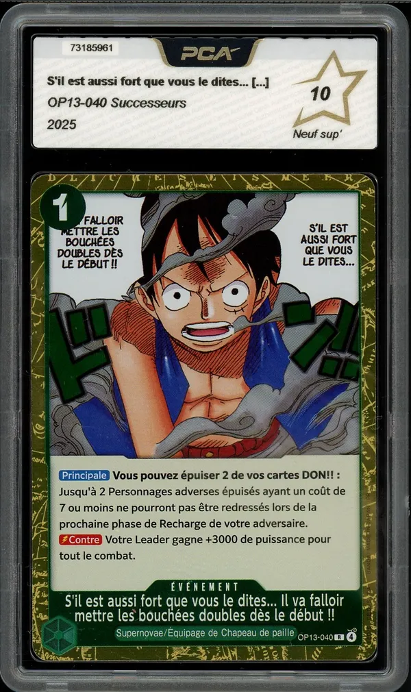 PCA 10 S'il est aussi fort que vous le dites...