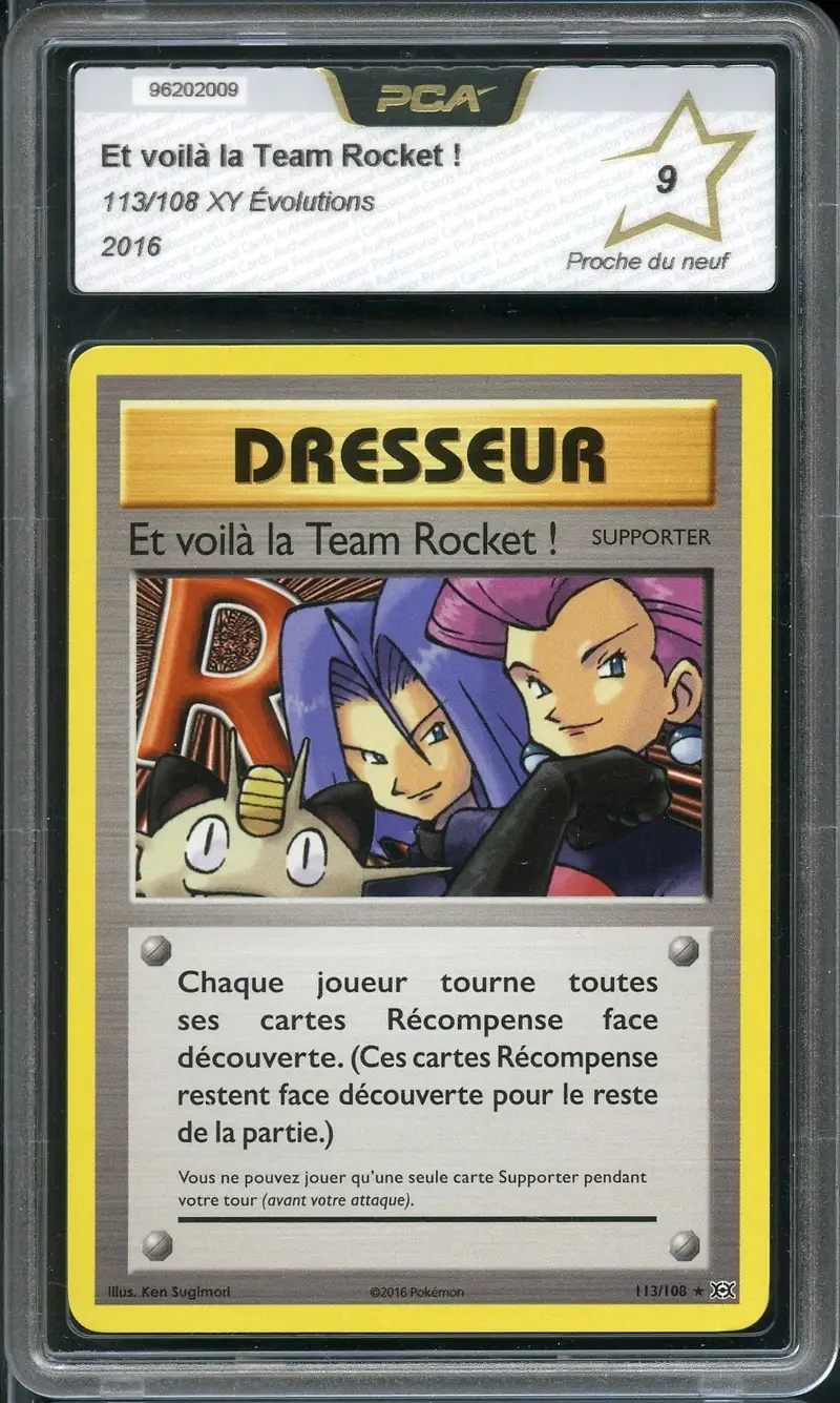 PCA 9 Et voilà la Team Rocket !