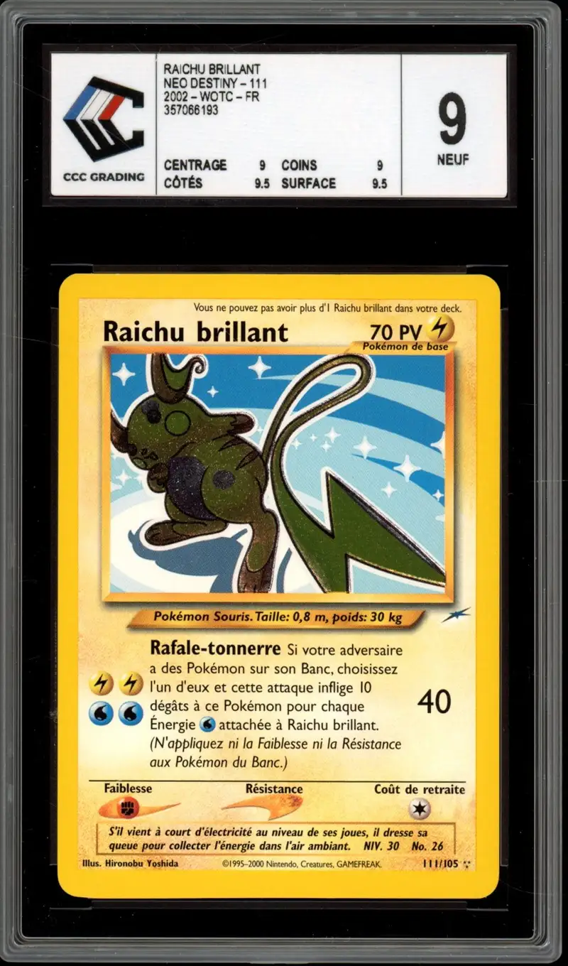 CCC 9 Raichu Brillant