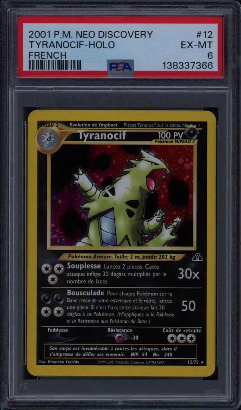 PSA 6 Tyranocif Holo