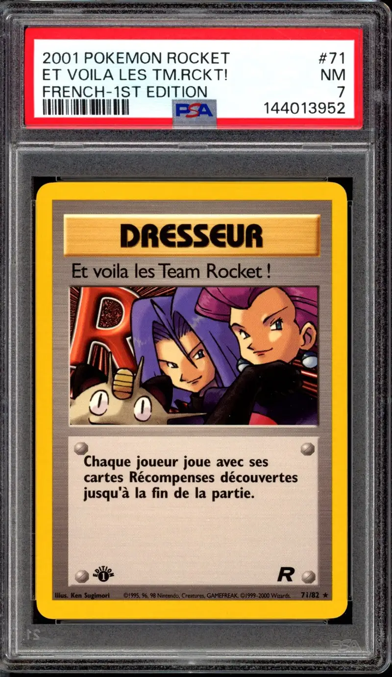 PSA 7 Et voilà les Team Rocket !