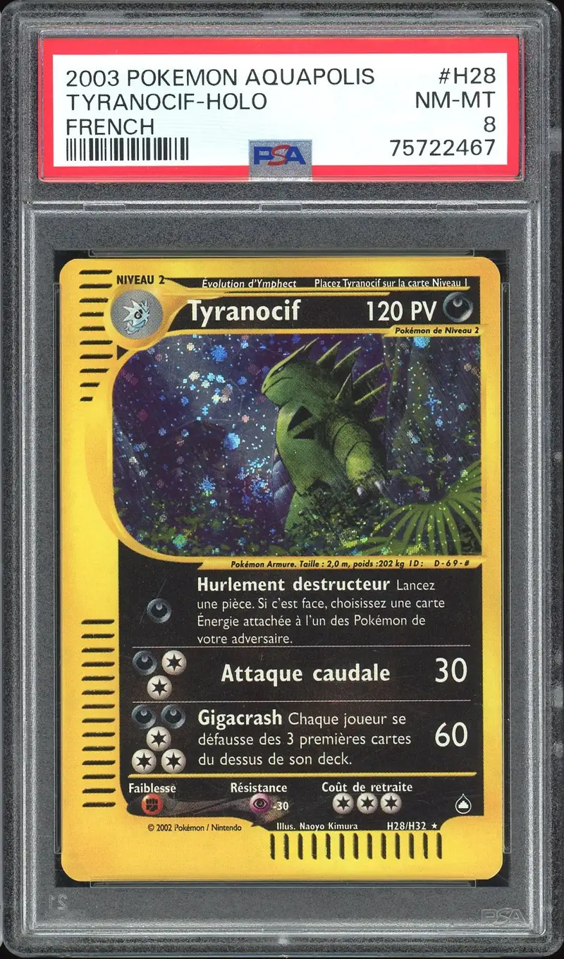 PSA 8 Tyranocif Holo