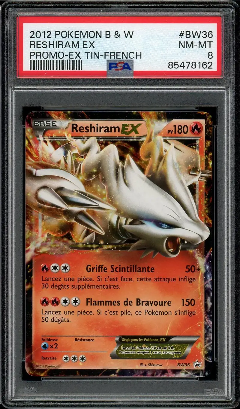 PSA 8 Reshiram Ex