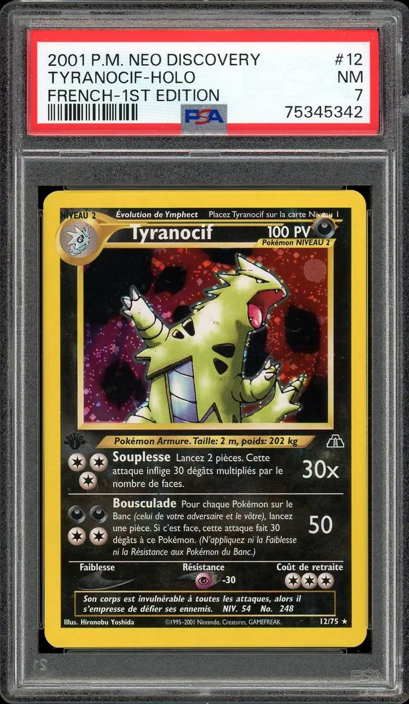 PSA 7 Tyranocif Holo