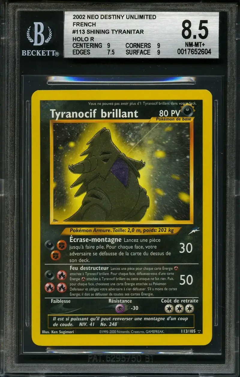 BGS 8.5 Tyranocif Brillant