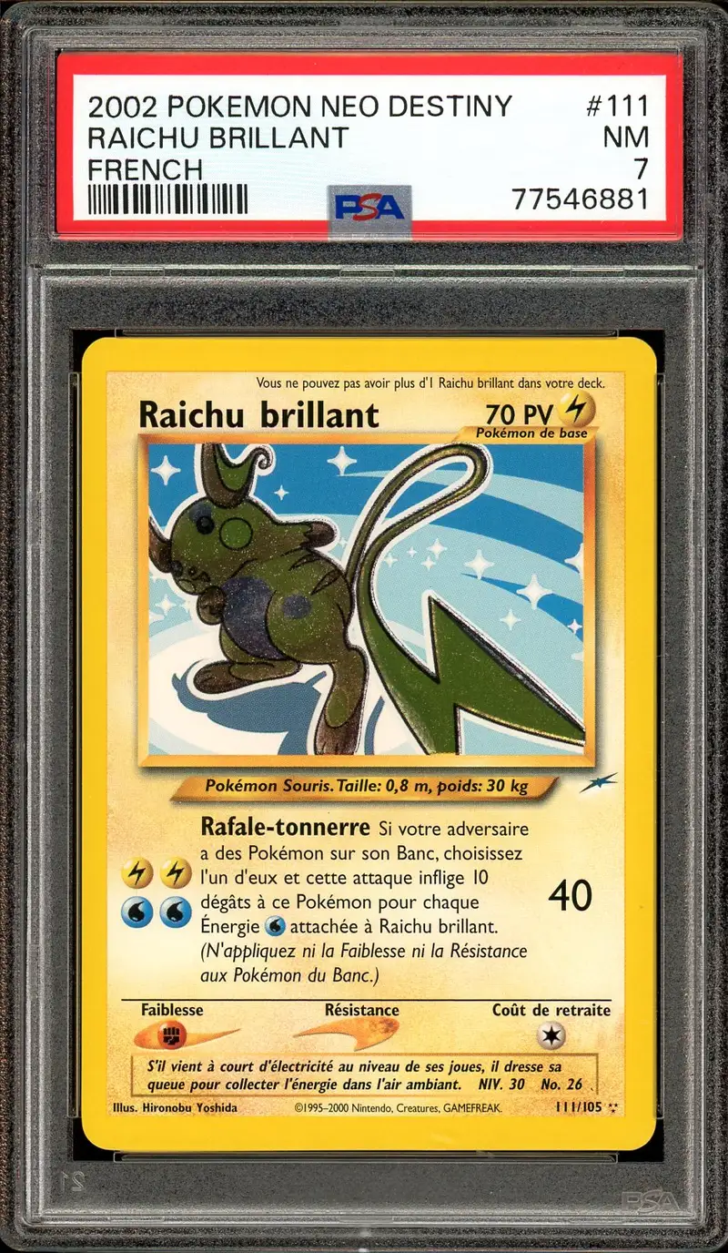 PSA 7 Raichu Brillant