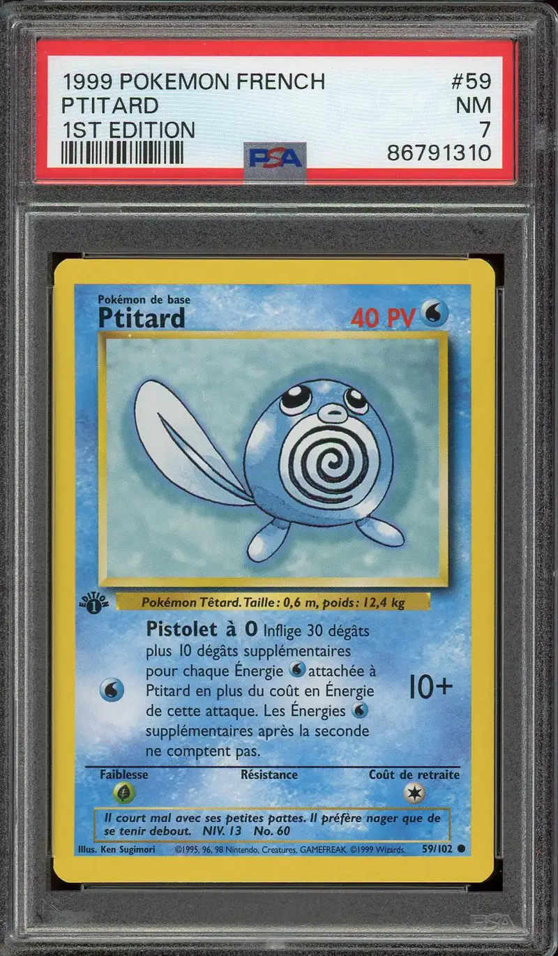 PSA 7 Ptitard