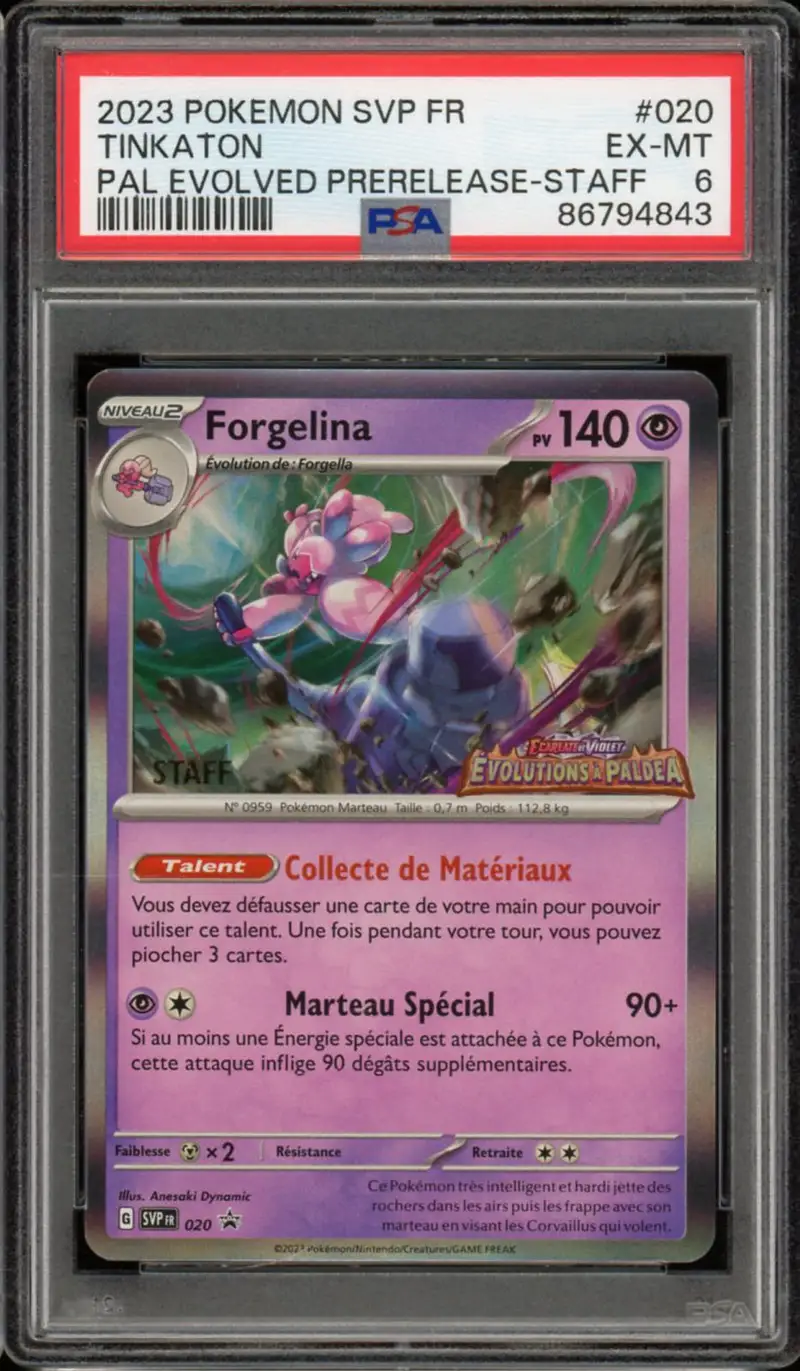 PSA 6 Forgelina Prerelease Staff