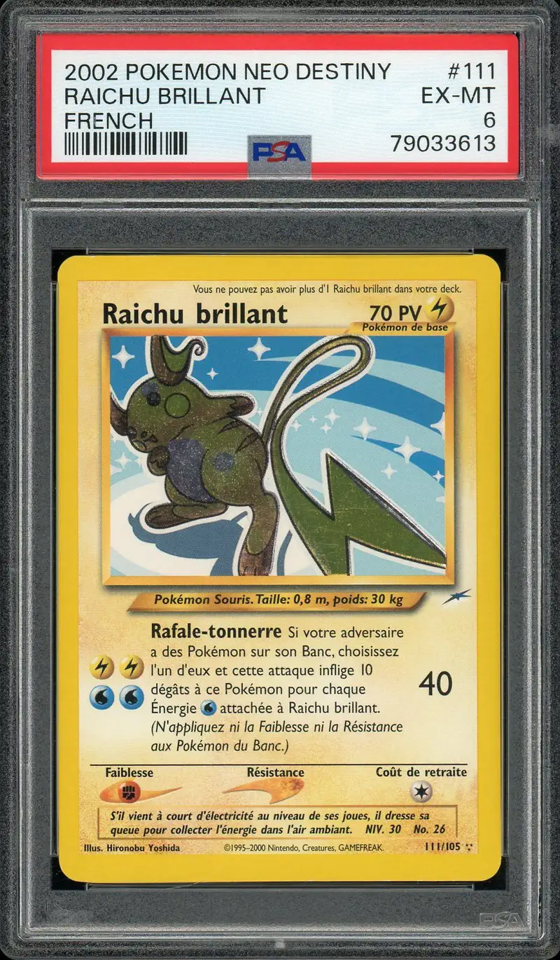PSA 6 Raichu Brillant