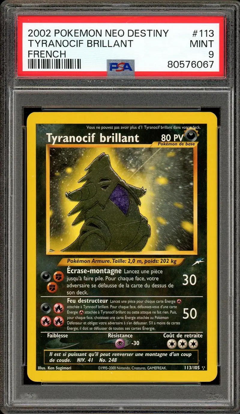 PSA 9 Tyranocif Brillant