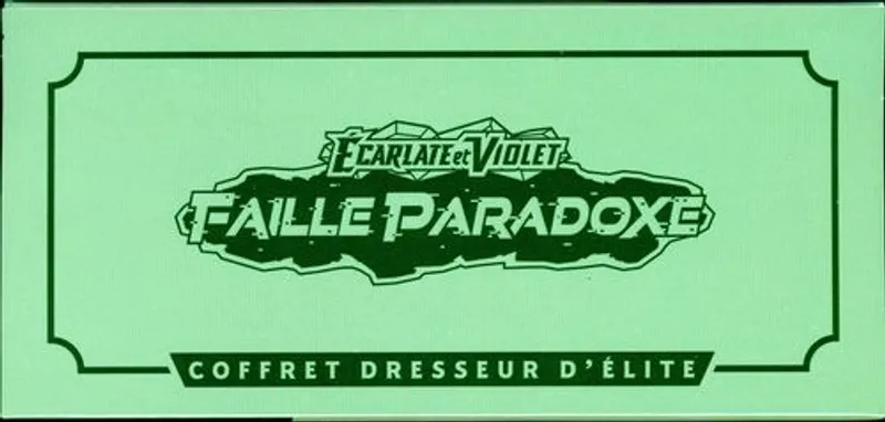ETB EV4 Faille Paradoxe