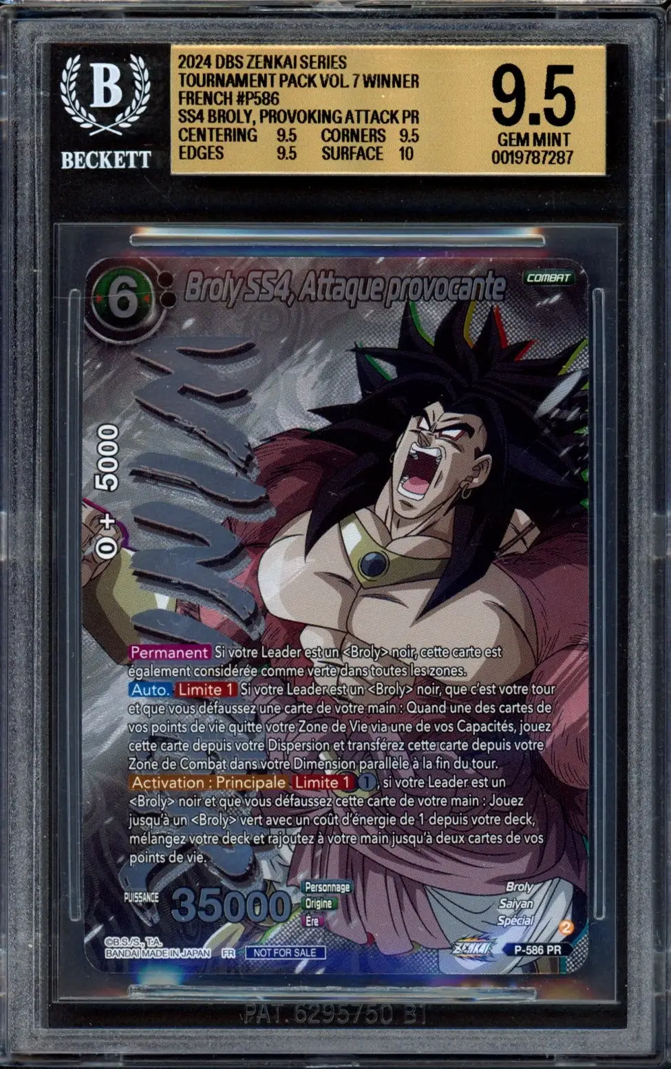 BGS 9.5 Broly SS4, Attaque Provocante