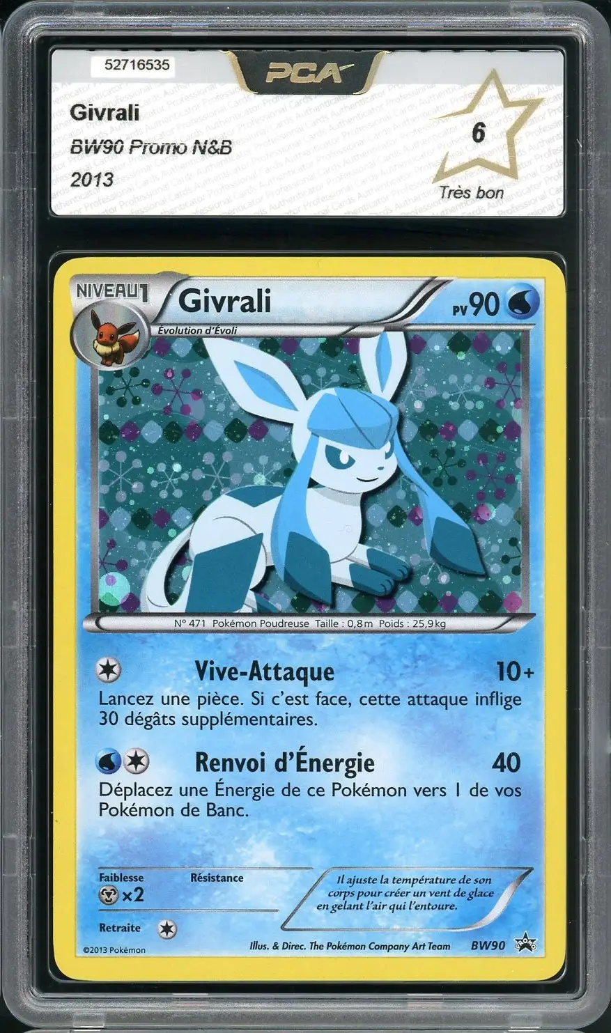 PCA 6 Givrali Holo