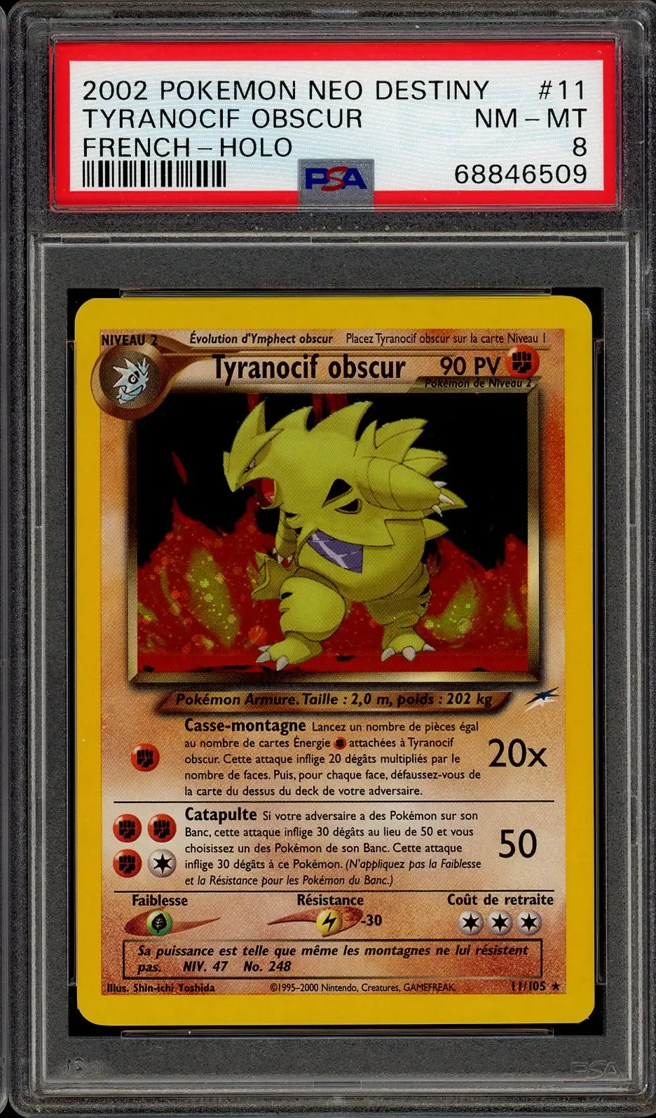 PSA 8 Tyranocif Obscur Holo