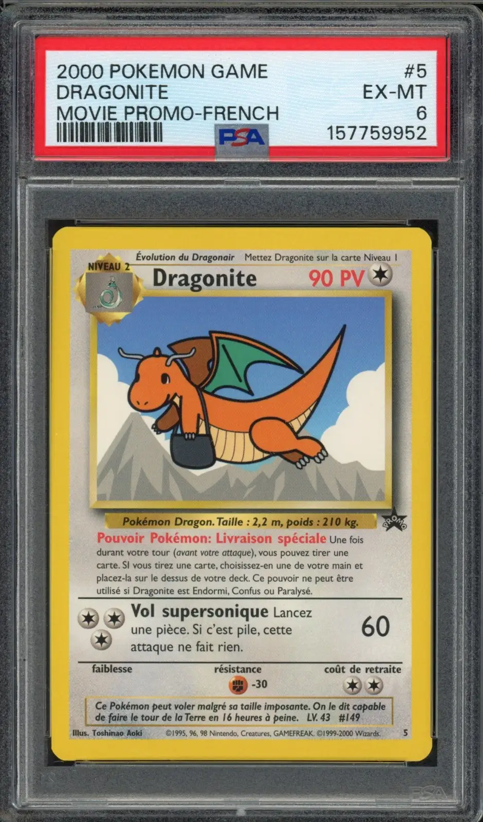 PSA 6 Dracolosse