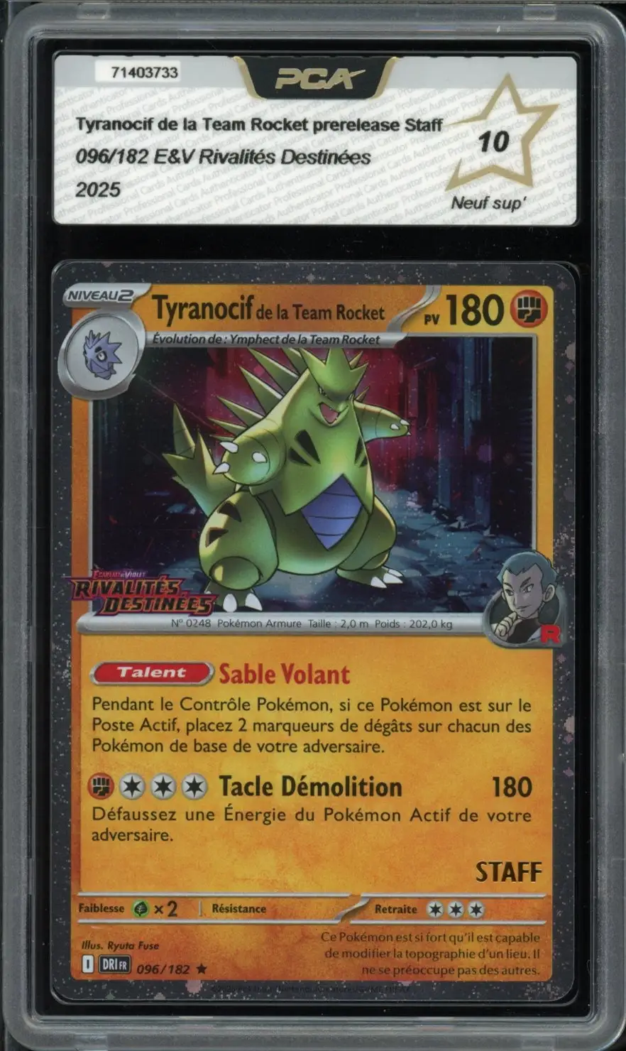 PCA 10 Tyranocif de la Team Rocket Prerelease Staff