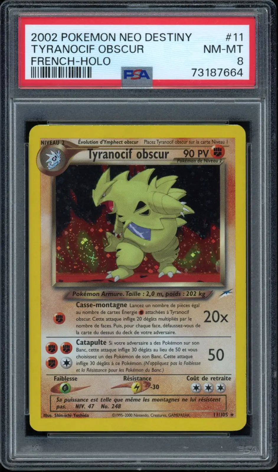 PSA 8 Tyranocif Obscur Holo