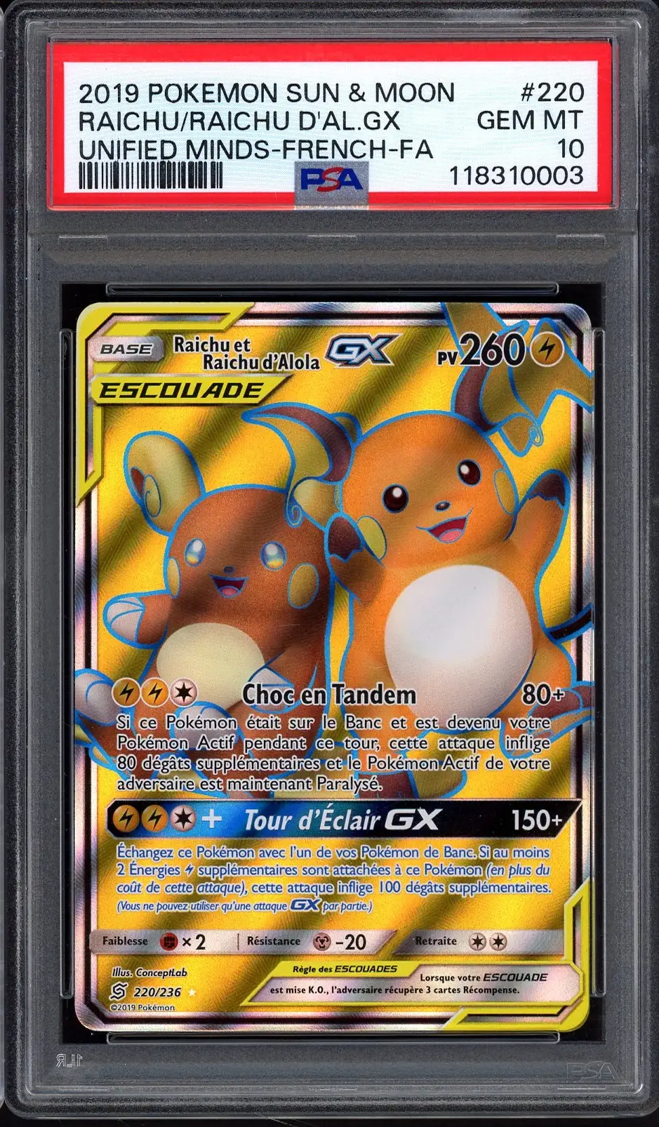 PSA 10 Raichu et Raichu d'Alola Gx