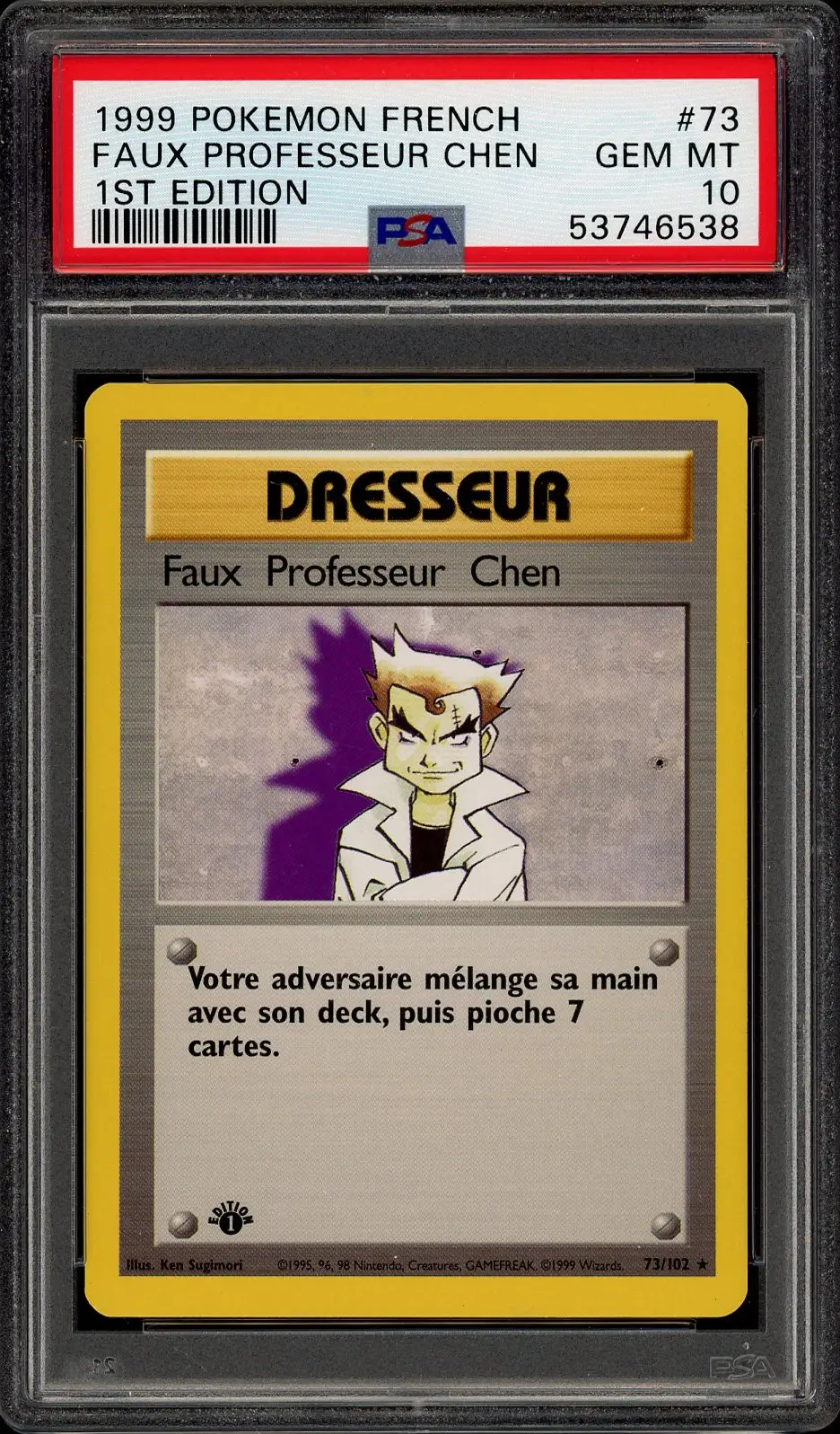 PSA 10 Faux Professeur Chen