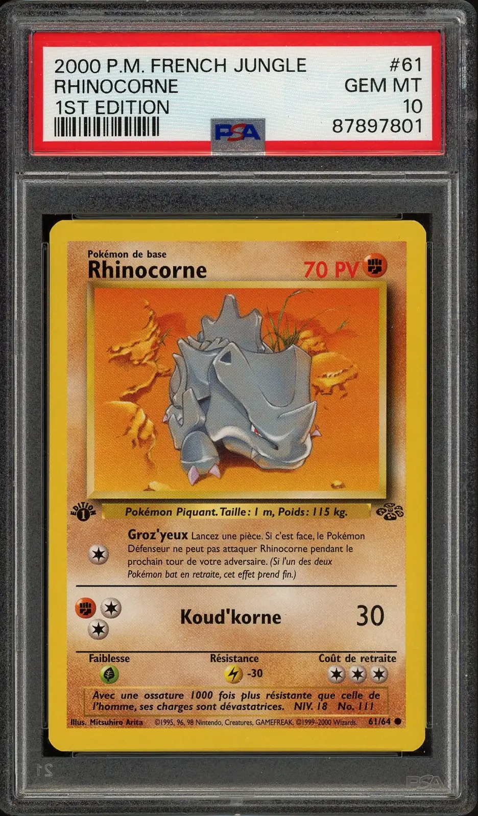 PSA 10 Rhinocorne