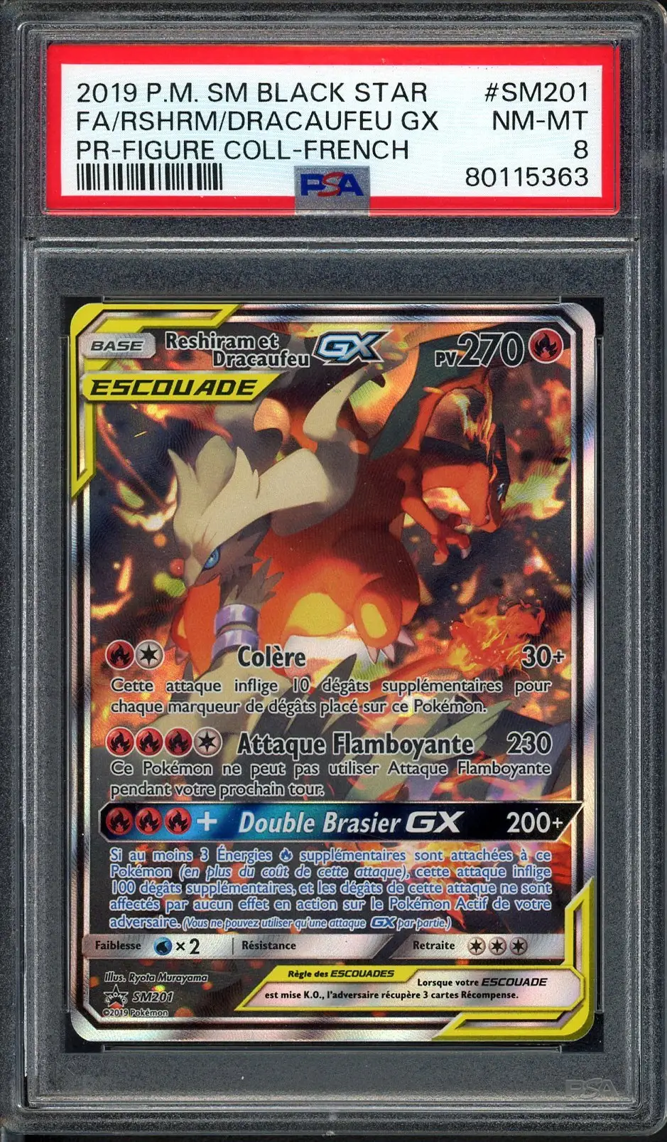 PSA 8 Reshiram et Dracaufeu Gx