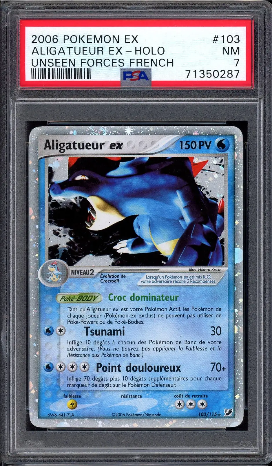 PSA 7 Aligatueur Ex
