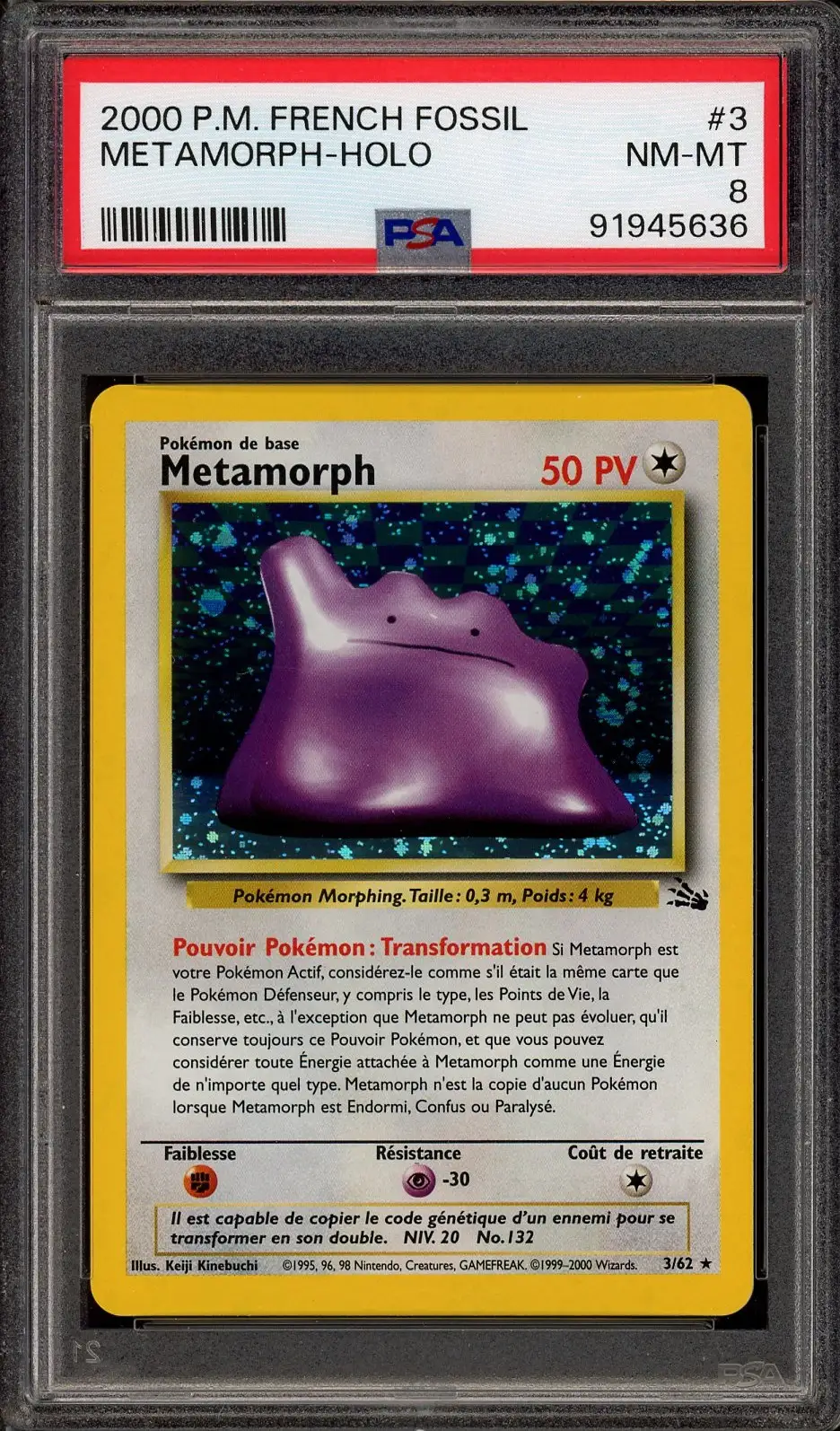 PSA 8 Métamorph Holo