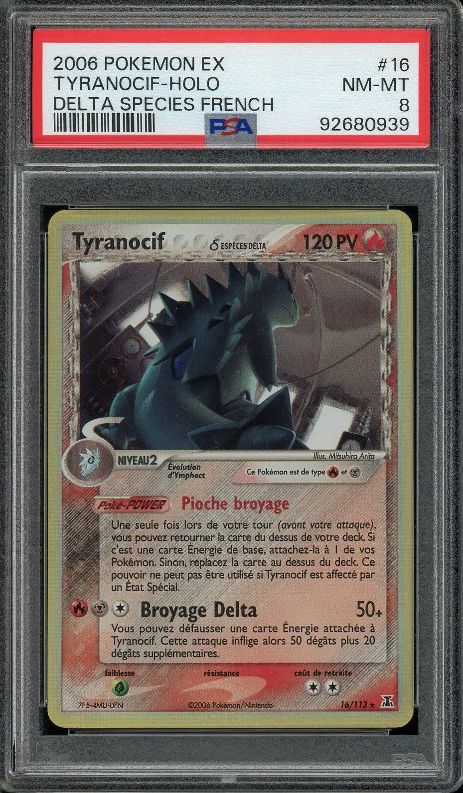 PSA 8 Tyranocif Holo