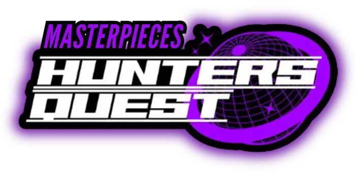 Masterpieces by Hunters Quest